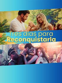 Watch Tres Días para Reconquistarla