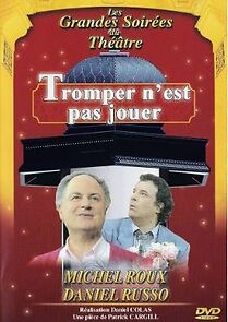 Watch Tromper n'est pas jouer