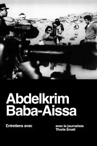 Watch Interviews with Abdelkrim Baba Aïssa