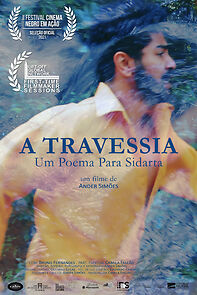 Watch A Travessia - Um Poema Para Sidarta (Short 2021)