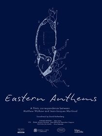Watch Eastern Anthems