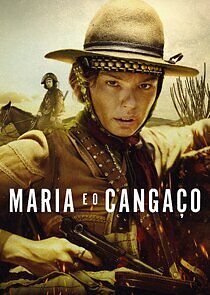 Watch Maria e o Cangaço