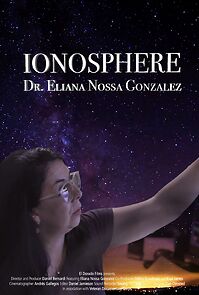 Watch Ionosphere: Dr. Eliana Nossa (Short 2020)