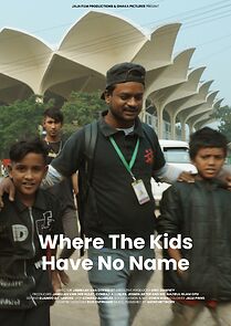 Watch Where the Kids Have No Name