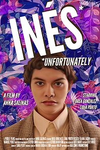 Watch Inés Unfortunately (Short 2022)