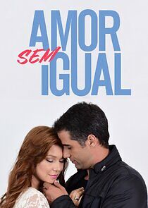 Watch Amor Sem Igual