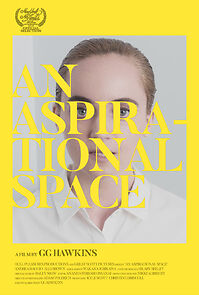Watch An Aspirational Space (Short 2019)