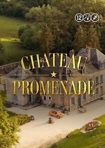 Watch Château Promenade