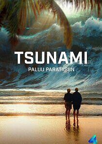 Watch Tsunami - Paluu paratiisiin