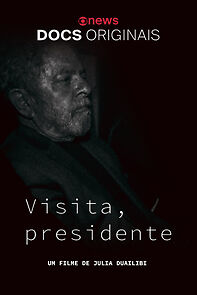 Watch Visita, presidente