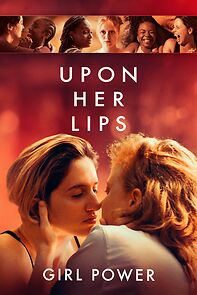 Watch Upon Her Lips: Girl Power