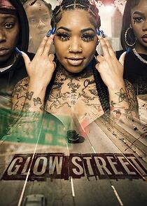 Watch Glow Street