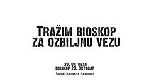 Watch Trazim bioskop za ozbiljnu vezu (Short 2018)