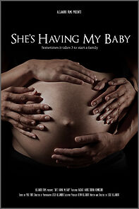 Watch She's Having My Baby (Short 2019)