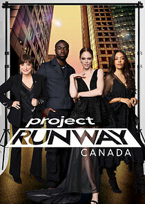 Watch Project Runway Canada