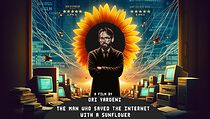 Watch The Man Who Saved the Internet with a Sunflower