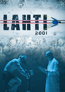 Watch Lahti 2001