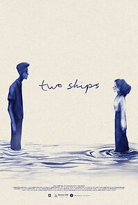 Watch Two Ships (Short 2025)