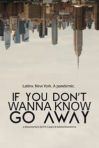 Watch If you don't wanna know, go away (Short 2023)