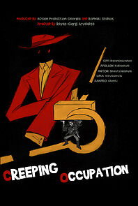 Watch Creeping Occupation (Short 2021)