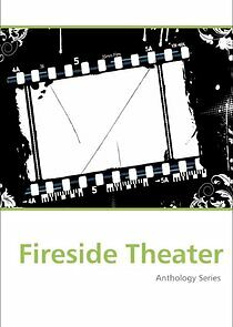 Watch Fireside Theatre