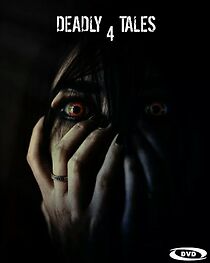 Watch Deadly Tales IV