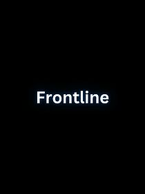 Watch Frontline (Short 2024)