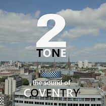 Watch 2 Tone: The Sound of Coventry (TV Special 2022)