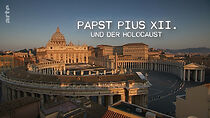 Watch Papst Pius XII. und der Holocaust