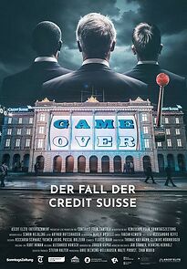 Watch Game Over: Der Fall der Credit Suisse