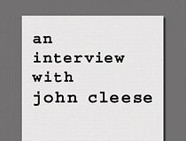 Watch Fawlty Towers: An Interview with John Cleese