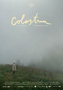 Watch Colostrum