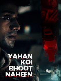 Watch Yahan Koi Bhoot Naheen (Short 2024)