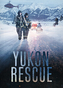 Watch Yukon Rescue