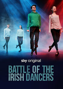Watch Battle of the Irish Dancers