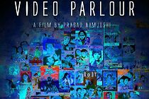 Watch Video Parlour