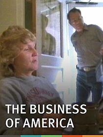 Watch The Business of America...