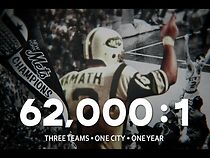 Watch 62,000:1 Three Teams One City One Year