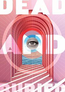 Watch Dead and Buried