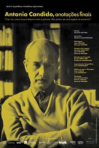 Watch Antonio Candido, Anotações Finais