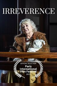 Watch Irreverence (Short 2023)