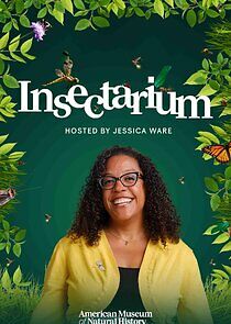 Watch Insectarium