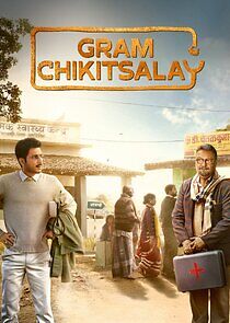 Watch Gram Chikitsalay