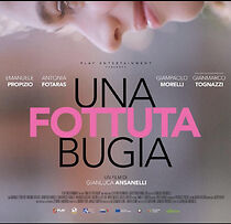 Watch Una fottuta bugia