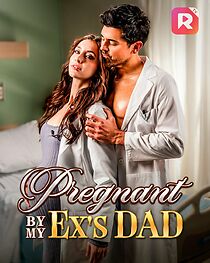 Watch Pregnant by My Ex's Dad