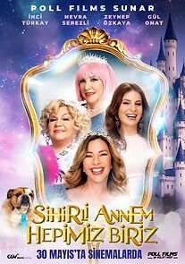 Watch Sihirli Annem: Hepimiz Biriz