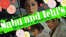 Watch Sabu and Ichi's Detective Stories 2