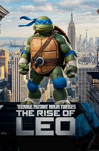 Watch Teenage Mutant Ninja Turtles: The Rise of Leo