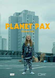 Watch Planet Pax (Short 2020)