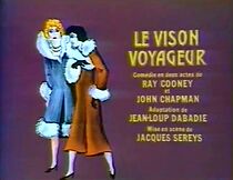Watch Le vison voyageur